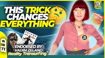 This One Simple Trick Will Change Everything - Reality Transurfing