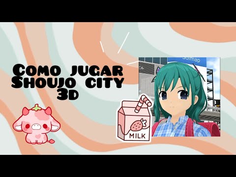 🧋•como jugar shoujo city•🧋