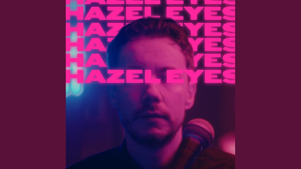 Hazel Eyes