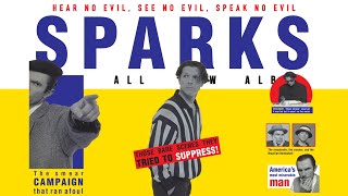 Watch Sparks Hear No Evil See No Evil Speak No Evil video