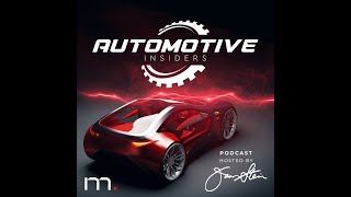 Automotive Insiders - The Importance of Growing the Supply Base (MEMA) - October 9, 2025