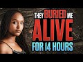 They BURIED me ALIVE and KILLED My FAMILY! POWERFUL TESTIMONY!