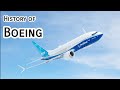 Boeing: A History Of Dominance In Aviation