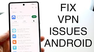 How To FIX VPN Not Working On Android! (2022)