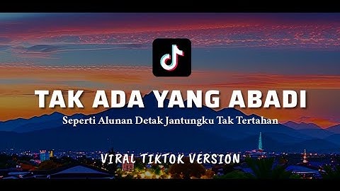 SEPERTI ALUNAN DETAK JANTUNGKU TAK BERTAHAN MELAWAN WAKTU - LIRIK ~