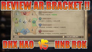 REVIEW ARCHIPELAGO RAID BRACKET !! G 1: DHX Hao VS HNB ROK ???