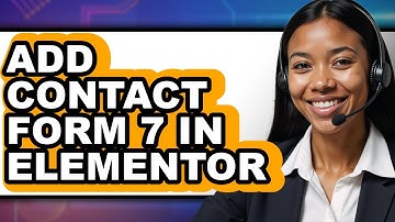 How to Add Contact Form 7 in Elementor (Easy Method)
