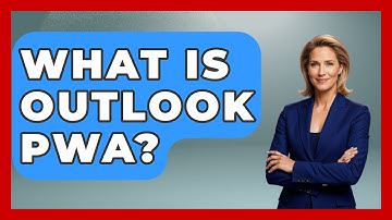 What Is Outlook PWA? - TheEmailToolbox.com