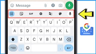 Gboard Toolbar Missing | How To Fix Gboard Toolbar Not Showing by Star X Info 54 views 1 day ago 1 minute, 53 seconds