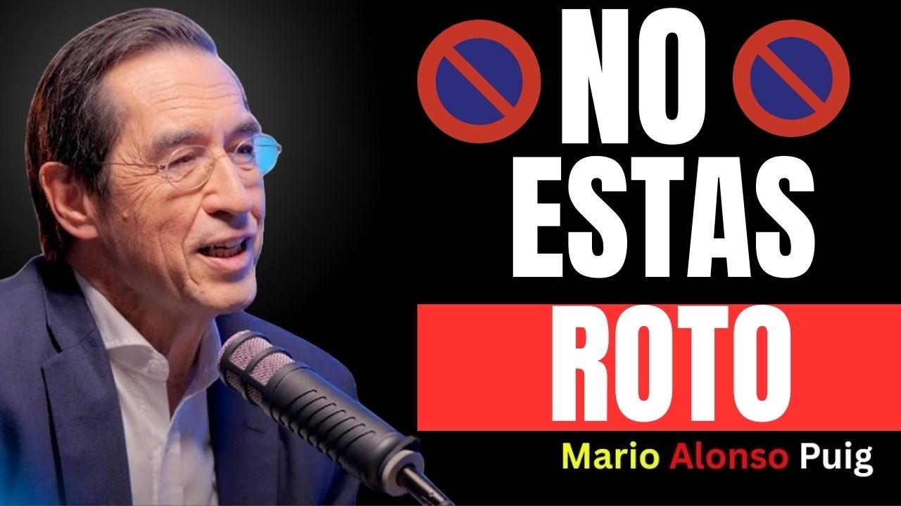 TU MENTE NO ESTÁ ROTA: Dios te Diseñó para la Paz (La Neurociencia lo Explica) | Mario Alonso