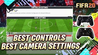 FIFA 20 BEST CONTROLLERS & CAMERA SETTINGS TUTORIAL - CONTROLS & GAMEPLAY SETTINGS PS4 & XBOX ONE !!