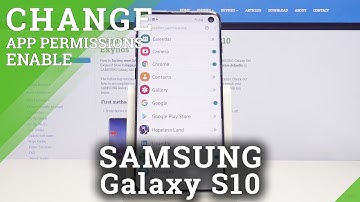 How to Operate App Permission Manager in Samsung Galaxy S10 – Find App Permissions