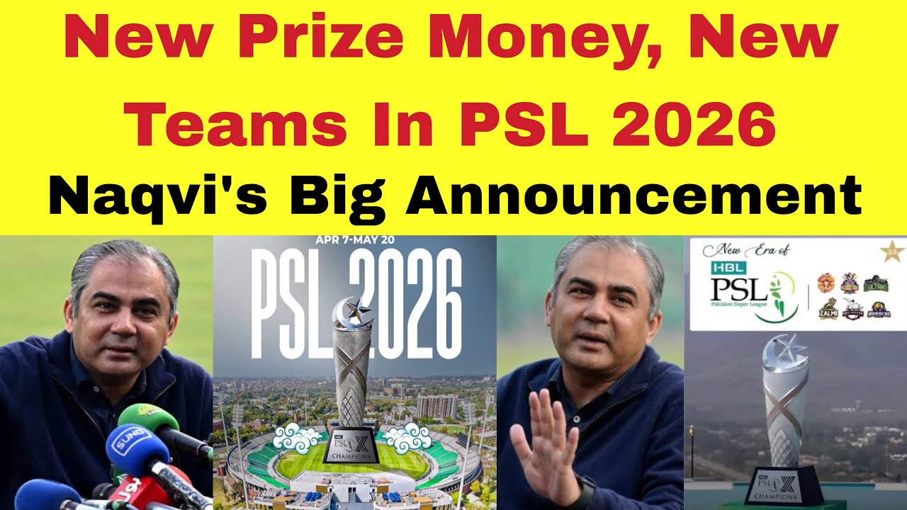 Мохсин Накви раскрывает большие призовые деньги и новые команды для PSL 11?