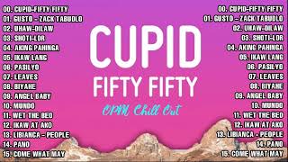 😘Cupid - Fifty fifty x Dilaw x Shoti - LDR 💕 Tagalog Love Songs Top Trends - New OPM Playl 2023 🎻