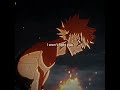 Bakugou Edit Afraid Bakugou Edit Afraid