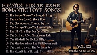 🎸 Greatest Hits Romantic Love Songs 💖 Love Songs 80's 90's - Soft Rock Ballads Playlist Vol.125 screenshot 3