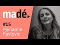 Madcouverte 15 myrianne pavlovic et la scriptdition  lise mad