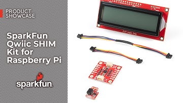 Product Showcase: SparkFun Qwiic SHIM Kit for Raspberry Pi