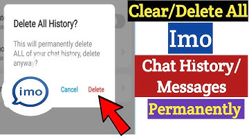 How To Clear Imo Chat History Permanently | Imo Messages Delete