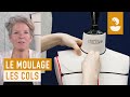 Apprendre le moulage  construire et monter un col  sophie valantoine