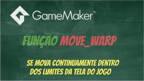 Função move_wrap no Game Maker
