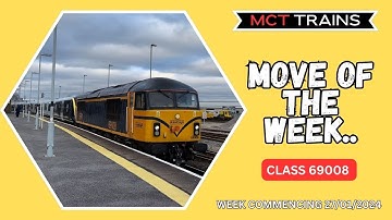 Move of the Week Eps 73 (Week commencing 27/01/2024 ft Class 69008