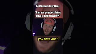 They dont get enough battle royales, guys