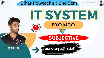 IT System 2nd Semester Previous Year Question Paper|Bihar SBTE 2nd Semester IT System|IT System MCQ|