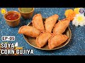 Protein Rich Soya Corn Gujiya | Diwali Special Snack Recipe | Ep-05 Nutrilicious Meals | Chef Ruchi