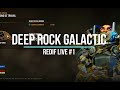 Deep rock galactic 1  dcouverte tuto les mineurs gaulois 