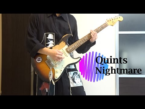 NIGHTMARE Guitar Cover ナイトメア Quints