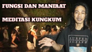 MEDITASI  KUNGKUM  DAN FUNGSINYA