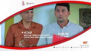 AZAB - MENCURI SUMBANGAN MASJID, TUBUH KAKU TERBELENGGU SEMEN