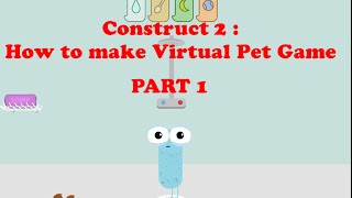 Construct 2 Tutorial : How to make virtual pet game (PART 1) screenshot 2
