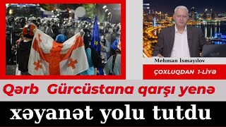 Qərb  Gürcüstana qarşı yenə xəyanət yolu tutdu