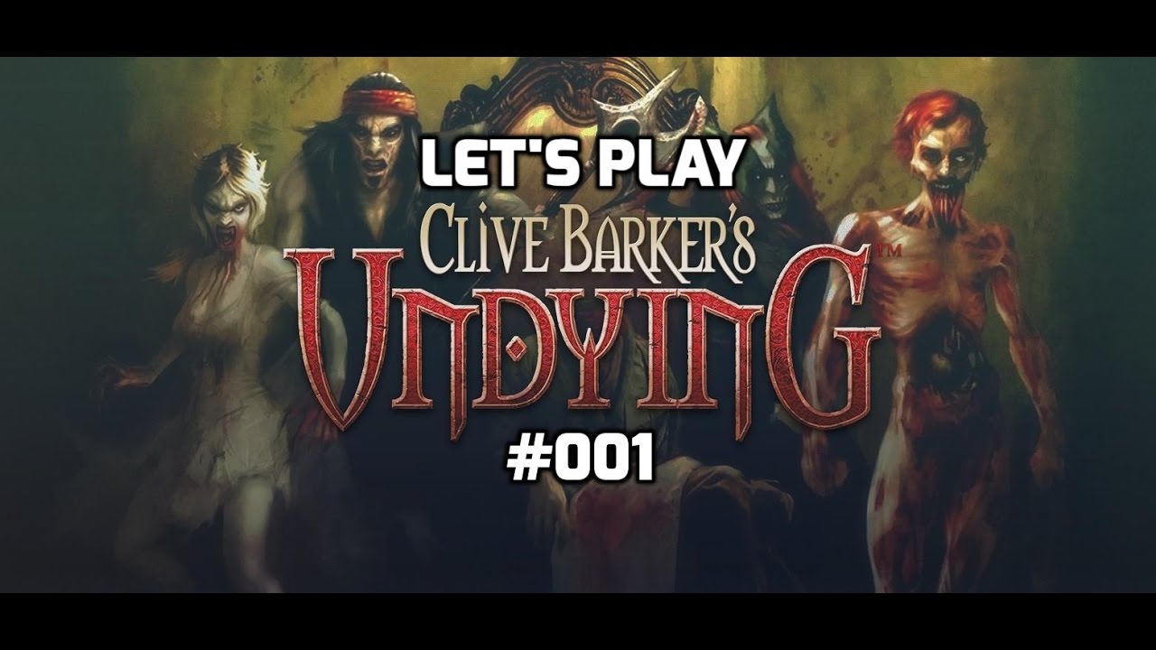 Let's Play Clive Barker's Undying 