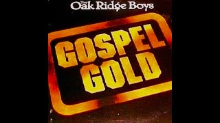 Download Lagu Gospel Gold LP - The Oak Ridge Boys (1974) [Full Album] MP3