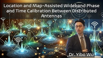 Location and Map-Assisted Wideband Calibration for Distributed Massive MIMO Networks | IEEE Globecom