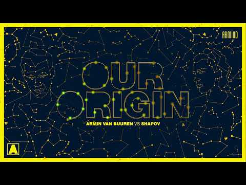 Armin van Buuren vs Shapov - Our Origin (Extended Mix)