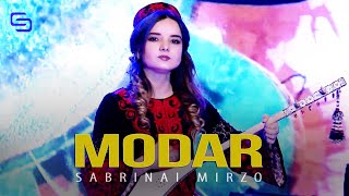 Сабринаи Мирзо - модар | Sabrinai mirzo - Modar