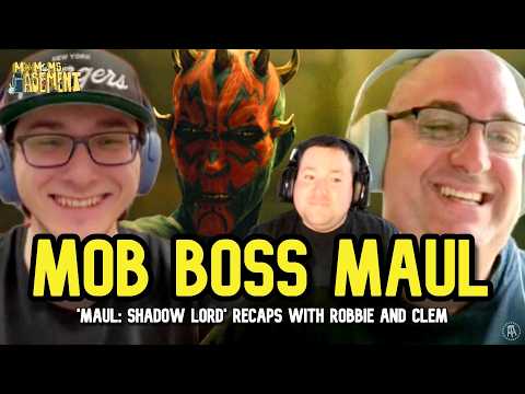 MAUL IS COOKING - 'MAUL: SHADOW LORD' EPISODES 3-4 RECAP (WITH JACE FROM TELLURIDE BUSH)