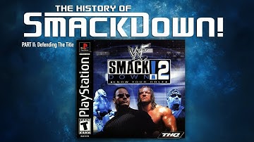 The History of SmackDown! Part II - Defending The Title.