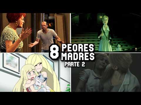 TOP 8 Worst Video Game Mothers | Part 2