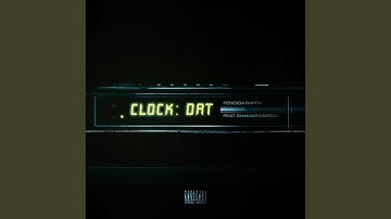 Clock Dat (feat. Shamar Marco)