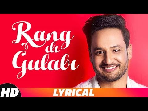 Rang Di Gulabi | Lyrical Video | Sajjan Adeeb | Latest Punjabi Song 2018 | Speed Records
