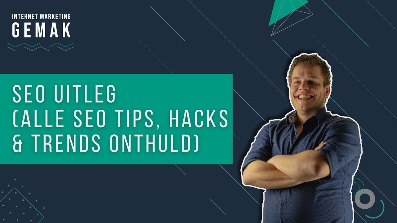 New SEO Voor Beginners: Uitleg + 9 Slimme Hacks #WGD 42