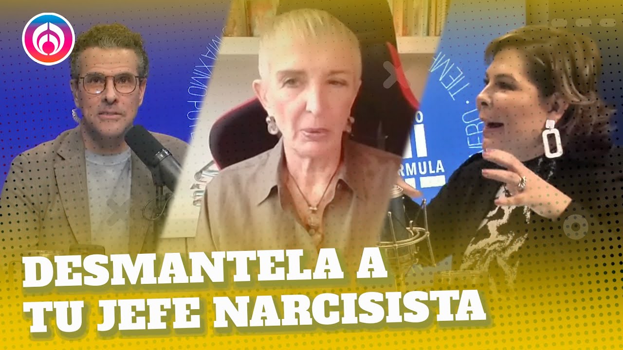 Así identifica si tu jefe es narcisista | Nilda Chiaraviglio
