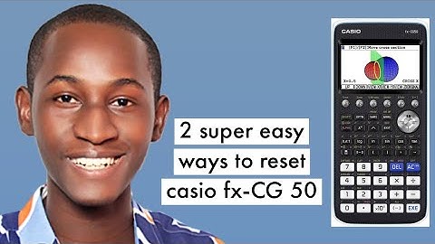 HOW TO RESET CASIO FX-CG50 GRAPHING CALCULATOR