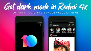 Enable miui 11 dark mode in Redmi 4x - Without Root, Theme, Bootloader unlock - 100% working trick..