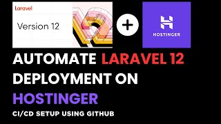 How to Automate Laravel Deployment on Hostinger | CI/CD Tutorial #laravel #hostinger